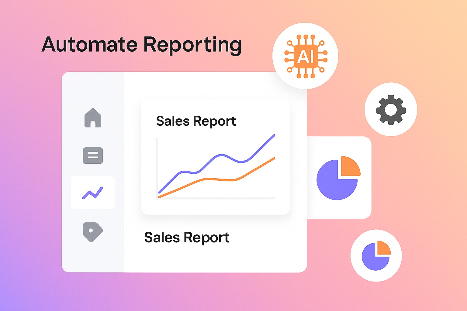 Automate Reporting On the Go